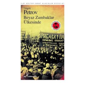Beyaz Zambaklar Ülkesi - Grigoriy Petrov