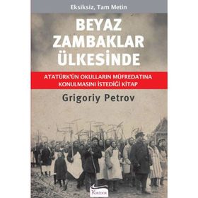 Beyaz Zambaklar Ülkesinde - Bez Cilt - Grigoriy Petrov