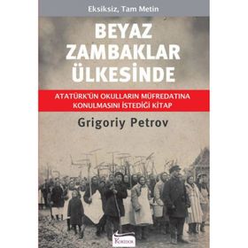 Beyaz Zambaklar Ülkesinde - Bez Cilt - Grigoriy Petrov