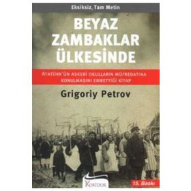 BEYAZ ZAMBAKLAR ÜLKESINDE - GENEL (ISBN:9786055563028)