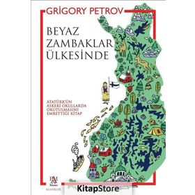 Beyaz Zambaklar Ülkesinde - Grigoriy Petrov