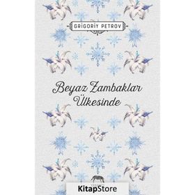 BEYAZ ZAMBAKLAR ÜLKESINDE - GRIGORY PETROV (ISBN:9789944184151)