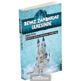 BEYAZ ZAMBAKLAR ÜLKESINDE - GRIGORY PETROV (ISBN:9789944184151)