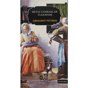 Beyaz Zambaklar Ülkesinde Küçük Boy - Grigori Petrov