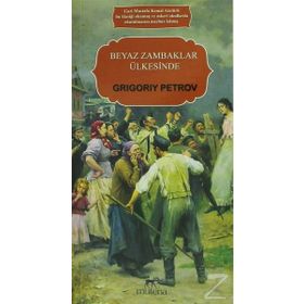 Beyaz Zambaklar Ülkesinde Küçük Boy - Grigori Petrov