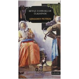 Beyaz Zambaklar Ülkesinde Küçük Boy - Grigori Petrov