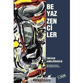 BEYAZ ZENCILER - INGVAR AMBJÖRNSEN