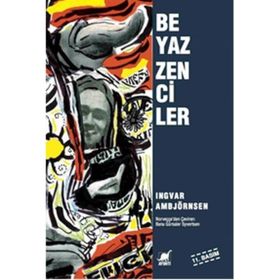BEYAZ ZENCILER - INGVAR AMBJÖRNSEN