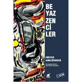 BEYAZ ZENCILER - INGVAR AMBJÖRNSEN