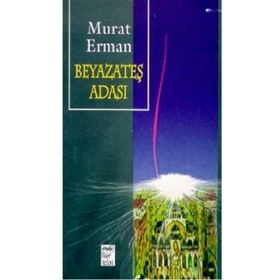 Beyazateş Adası - Genel