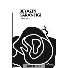 Beyazın Karanlığı-Şiir - Kolektif