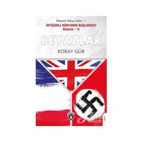 Beyazlar - Koray Gür