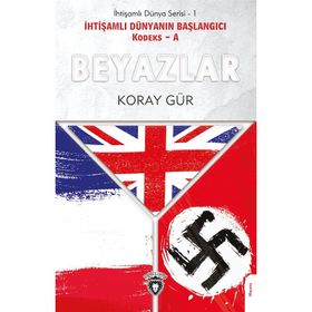 Beyazlar - Koray Gür
