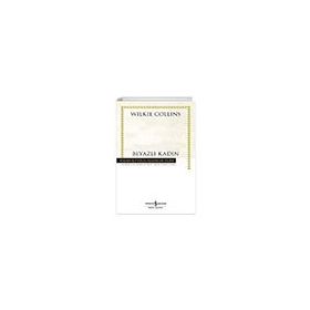 BEYAZLI KADIN - WILKIE COLLINS (ISBN:9789755337487)