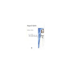 Beyazlı Kadın - Wilkie Collins