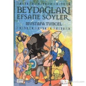 Beydağları Efsane Söyler - Mustafa Tuncel