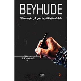 Beyhude - Cevf Çiçi