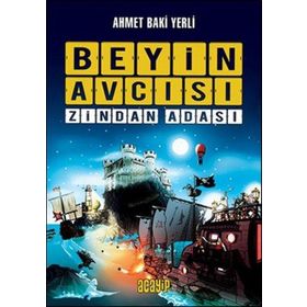 Beyin Avcısı 1 - Zindan Adası - Ahmet Baki Yerli