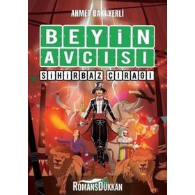 Beyin Avcısı 3 - Sihirbaz Çırağı - Ahmet Baki Yerli