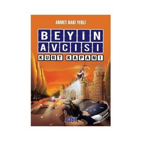 Beyin Avcısı Kurt Kapanı - Ahmet Baki Yerli