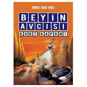 Beyin Avcısı Kurt Kapanı - Ahmet Baki Yerli