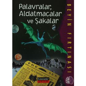 BEYIN FIRTINASI PALAVRALAR, ALDATMACALAR VE ŞAKALAR - LISA THOMPSON