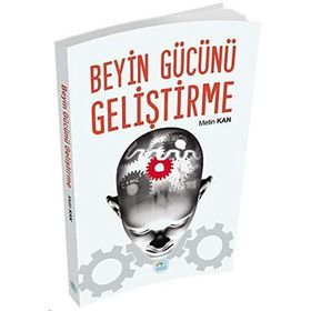 Beyin Gücünü Geliştirme - Metin Kal