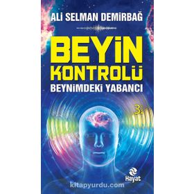 Beyin Kontrolü - Ali Selman Demirbağ