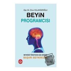 Beyin Programcısı - Onur Kulaksızoğlu