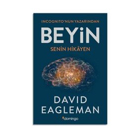 Beyin: Senin Hikayen - David Eagleman