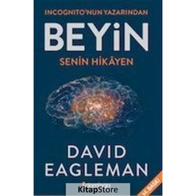 Beyin: Senin Hikayen - David Eagleman