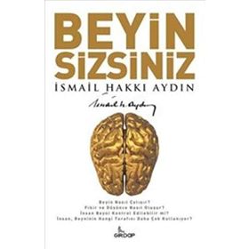 Beyin Sizsiniz - İsmail Hakkı Aydın