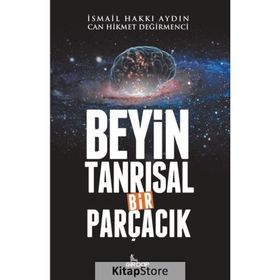 Beyin Tanrısal Bir Parçacık - Can Hikmet