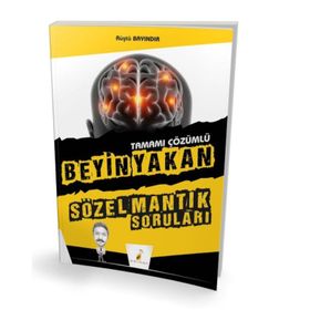 Beyin Yakan Sözel Mantık Soruları Tamamı Çözümlü - Rüştü Bayındır