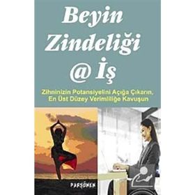 BEYIN ZİNDELİĞİ VE İŞ - JUDITH JEWELL