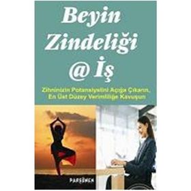 BEYIN ZİNDELİĞİ VE İŞ - JUDITH JEWELL