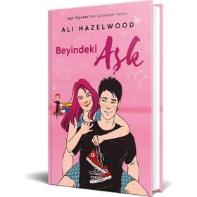 Beyindeki Aşk Ciltli Ali Hazelwood