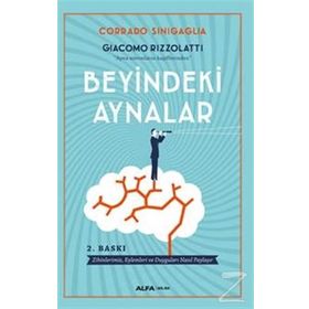 Beyindeki Aynalar - Corrado Sinigaglia Giacomo Rizzolatti