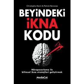 Beyindeki İkna Kodu - Christophe Morin Patrick