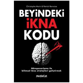 Beyindeki İkna Kodu - Christophe Morin Patrick