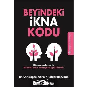Beyindeki İkna Kodu - Christophe Morin