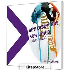 Beylerbeyi'nde Son Tango - Aras Onur