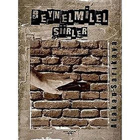 Beynelmilel Şiirler - Atakan Sarıkaya