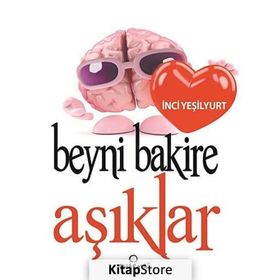 BEYNI BAKIRE AŞIKLAR - İNCI YEŞILYURT