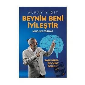 Beynim Beni İyileştir - Alpay Yiğit