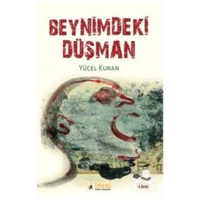 Beynimdeki Düşman - Yücel Kuran