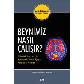 BEYNIMIZ NASIL ÇALIŞIYOR? - KOLEKTIF