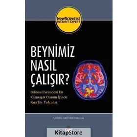 BEYNIMIZ NASIL ÇALIŞIYOR? - KOLEKTIF