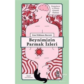 Beynimizin Parmak İzleri - Lisa Feldman Barrett