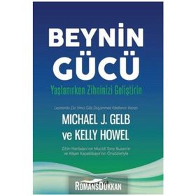 Beynin Gücü - Micheal J. Gelb Kelly Howel